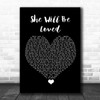 Maroon 5 She Will Be Loved Black Heart Song Lyric Quote Music Print