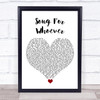The Beautiful South Song For Whoever White Heart Song Lyric Quote Music Print