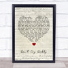 Elvis Presley Don't Cry Daddy Script Heart Song Lyric Quote Music Print