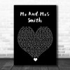 Stereophonics Mr And Mrs Smith Black Heart Song Lyric Quote Music Print