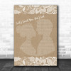 Michael Bolton Said I Loved You... But I Lied Burlap & Lace Song Lyric Music Wall Art Print