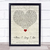 Matthew West When I Say I Do Script Heart Song Lyric Quote Music Print