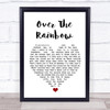 Eva Cassidy Over The Rainbow White Heart Song Lyric Quote Music Print