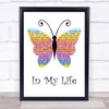 The Beatles In My Life Rainbow Butterfly Song Lyric Quote Music Print