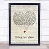 Don Henley Taking You Home Script Heart Song Lyric Quote Music Print