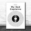 Elbow My Sad Captains Vinyl Record Song Lyric Quote Music Print