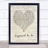 Brett young Supposed to be Script Heart Song Lyric Quote Music Print