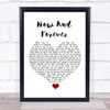 Air Supply Now And Forever White Heart Song Lyric Quote Music Print