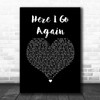 Whitesnake Here I Go Again Black Heart Song Lyric Quote Music Print