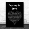 Brighten Forever In Love Black Heart Song Lyric Quote Music Print