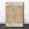 Stardust Music Sounds Better with You Burlap & Lace Song Lyric Music Wall Art Print
