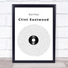 Gorillaz Clint Eastwood Vinyl Record Song Lyric Quote Music Print