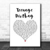 Wheatus Teenage Dirtbag White Heart Song Lyric Quote Music Print