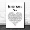 Huey Lewis And The News Stuck With You White Heart Song Lyric Quote Music Print