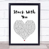 Huey Lewis And The News Stuck With You White Heart Song Lyric Quote Music Print