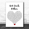 The Interrupters Got Each Other White Heart Song Lyric Quote Music Print