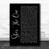 Robbie Williams She's The One Black Script Song Lyric Quote Music Print