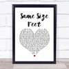 Stereophonics Same Size Feet White Heart Song Lyric Quote Music Print