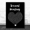 Marvin Gaye Sexual Healing Black Heart Song Lyric Quote Music Print
