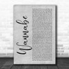 Spice Girls Wannabe Grey Rustic Script Song Lyric Quote Music Print