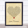 Kane Brown Live Forever Vintage Heart Song Lyric Quote Music Print