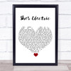 Oasis She's Electric White Heart Song Lyric Quote Music Print