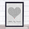 Rihanna feat. Drake What's My Name Grey Heart Song Lyric Quote Music Print