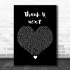 Ariana Grande Thank u, next Black Heart Song Lyric Quote Music Print