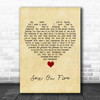 Kings Of Leon Sex On Fire Vintage Heart Song Lyric Quote Music Print