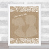 Whitney Houston I Know Him So Well Burlap & Lace Song Lyric Music Wall Art Print