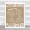 Whitney Houston I Look To You Burlap & Lace Song Lyric Music Wall Art Print