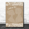 Whitney Houston I Look To You Burlap & Lace Song Lyric Music Wall Art Print