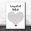 The Highwomen Crowded Table White Heart Song Lyric Quote Music Print