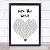 Annie Lennox Into The West White Heart Song Lyric Quote Music Print