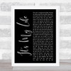 Bon Jovi It's My Life Black Script Song Lyric Quote Music Print