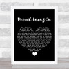 Coco Proud Corazón Black Heart Song Lyric Quote Music Print