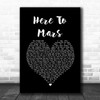 Coheed And Cambria Here To Mars Black Heart Song Lyric Quote Music Print