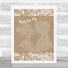 Sleeping at Last Next To Me Burlap & Lace Song Lyric Quote Music Print