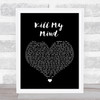 Louis Tomlinson Kill My Mind Black Heart Song Lyric Quote Music Print