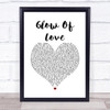 Luther Vandross Glow Of Love White Heart Song Lyric Quote Music Print