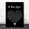 George Benson In Your Eyes Black Heart Song Lyric Quote Music Print