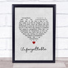 Nat King Cole Unforgettable Grey Heart Song Lyric Quote Music Print