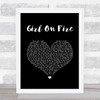 Alicia Keys Girl On Fire Black Heart Song Lyric Quote Music Print