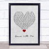 Johnny Reid Dance With Me Grey Heart Song Lyric Quote Music Print