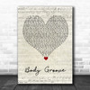 Architechs Body Groove Script Heart Song Lyric Quote Music Print