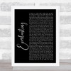 Take That Everlasting Black Script Song Lyric Quote Music Print