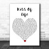 Sade Kiss Of Life White Heart Song Lyric Quote Music Print