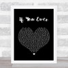 Gabrielle with East 17 If You Ever Black Heart Song Lyric Quote Music Print