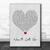 Black Stone Cherry Won't Let Go Grey Heart Song Lyric Quote Music Print