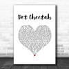 Twenty One Pilots Pet Cheetah White Heart Song Lyric Quote Music Print